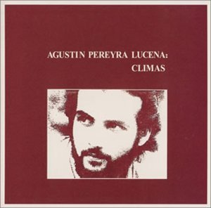 Cover for Agustin Pereyra Lucena · Climas (CD) [Japan Import edition] (2003)