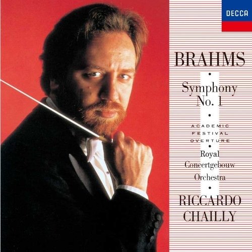 Brahms:Symphony No.1. Academic Festival - Riccardo Chailly - Musik - UNIVERSAL - 4988005579539 - 21. oktober 2009