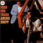 Cover for Archie Shepp · Four for Trane (CD) [Japan Import edition] (2024)