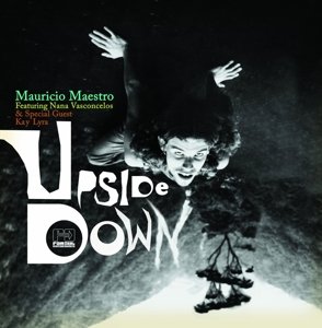 Cover for Maestro,mauricio / Vasconcelos,nana · Upside Down (LP) (2011)