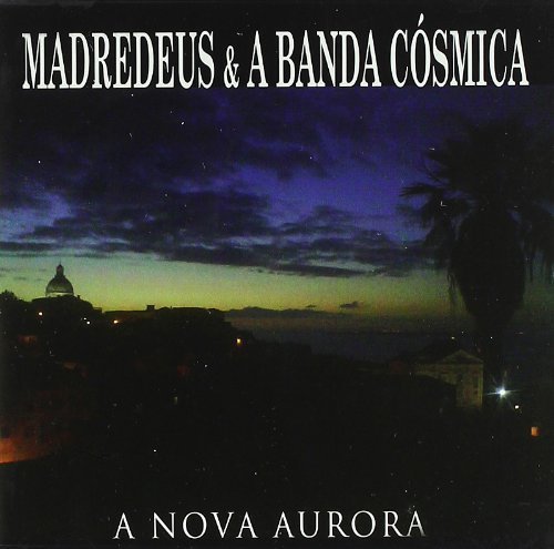 Cover for Madredeus &amp; A Banda Cosmica · Nova Aurora (CD) (2011)