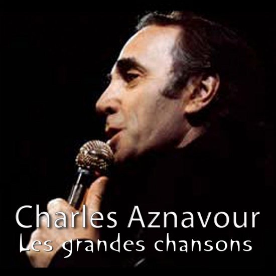 Cover for Charles Aznavour · Les Grandes Chansons (LP) (2020)