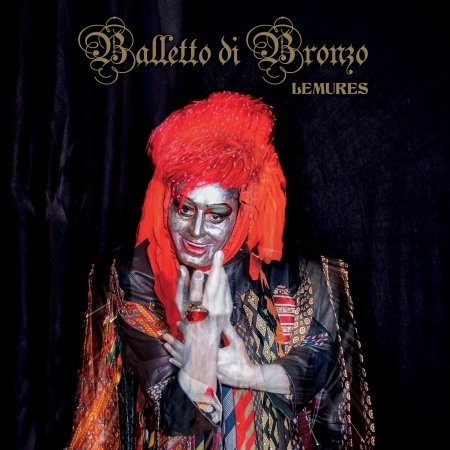 Cover for Balletto Di Bronzo · Lemures (CD) (2023)
