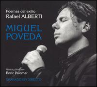 Cover for Poveda Miguel · Poemas Del Exilio (CD) (2004)