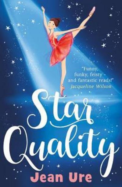 Cover for Jean Ure · Star Quality - Dance Trilogy (Paperback Book) (2017)