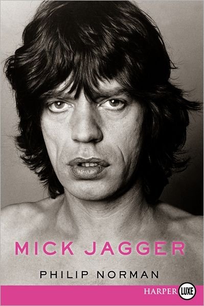 Cover for Mick Jagger · Philip Norman, 995pgs, Pb (Bog) (2012)