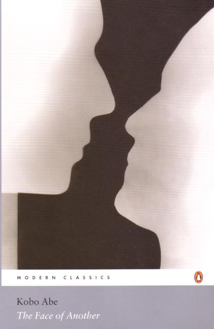 Cover for Kobo Abe · The Face of Another - Penguin Modern Classics (Paperback Book) (2006)