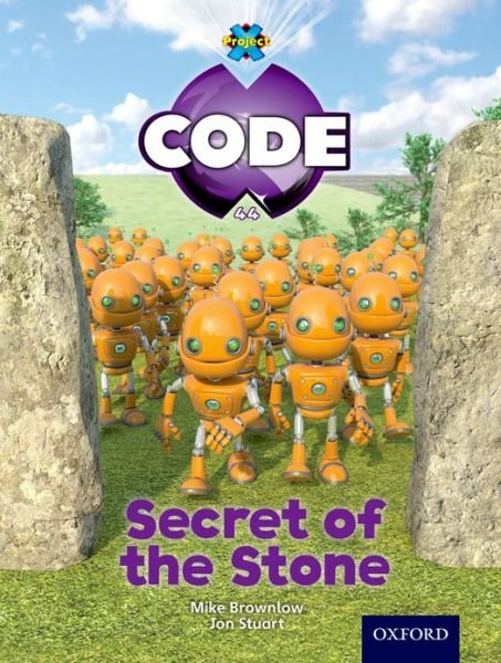 Cover for Tony Bradman · Project X Code: Wonders of the World Secrets of the Stone - Project X Code (Paperback Bog) (2012)