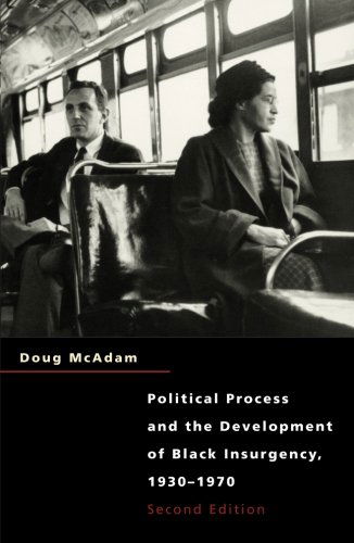Political Process and the Development of Black Insurgency, 1930-1970 - McAdam, Doug (Stanford University, USA) - Bücher - The University of Chicago Press - 9780226555539 - 22. November 1999