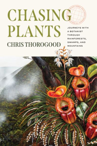 Cover for Chris Thorogood · Chasing Plants (Hardcover Book) (2022)