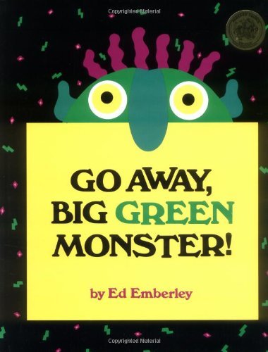 Cover for Ed Emberley · Go Away, Big Green Monster! (Hardcover Book) [1st edition] (1993)