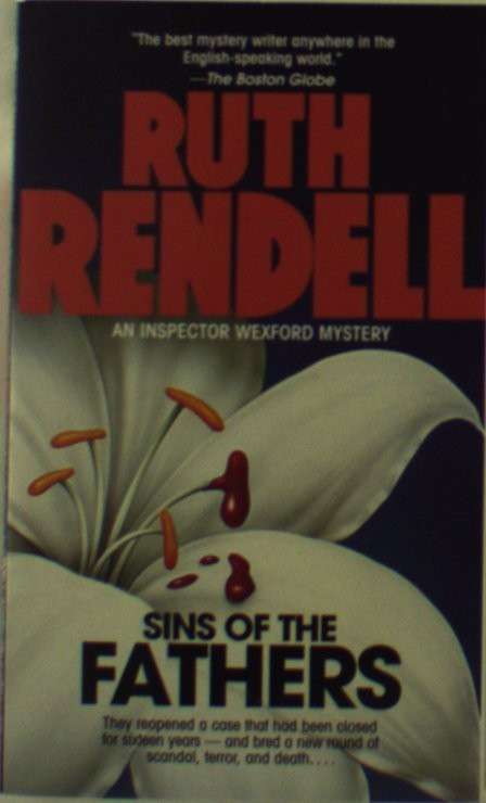 Cover for Ruth Rendell · Sins of the Fathers (Chief Inspector Wexford Mysteries, No. 2) (Paperback Book) (1986)