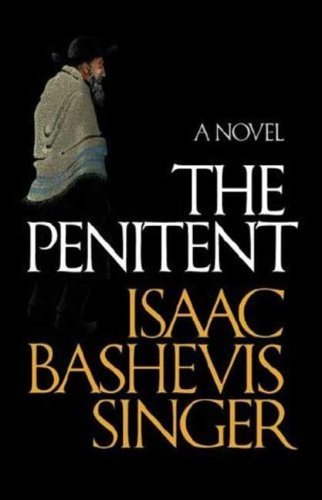 Cover for Isaac Bashevis Singer · The Penitent (Paperback Book) (2007)