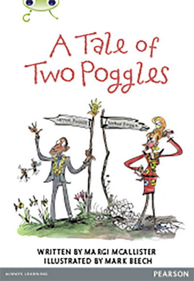 Bug Club Pro Guided Y4 A Tale of Two Poggles - Bug Club Guided - Margaret McAllister - Books - Pearson Education Limited - 9780435164539 - May 23, 2018