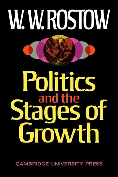 Cover for W. W. Rostow · Politics and the Stages of Growth (Paperback Bog) (1971)