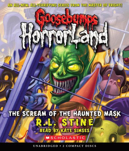 Cover for R.l. Stine · Goosebumps Horrorland #4: Scream of the Haunted Mask - Audio (Audiobook (CD)) [Unabridged edition] (2008)