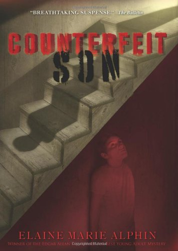 Cover for Elaine Marie Alphin · Counterfeit Son (Paperback Book) [Reprint edition] (2010)