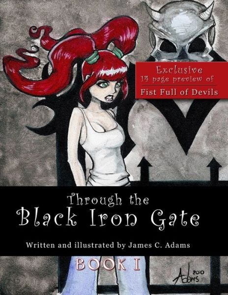 Cover for James Adams · Through the Black Iron Gate (Paperback Bog) (2010)