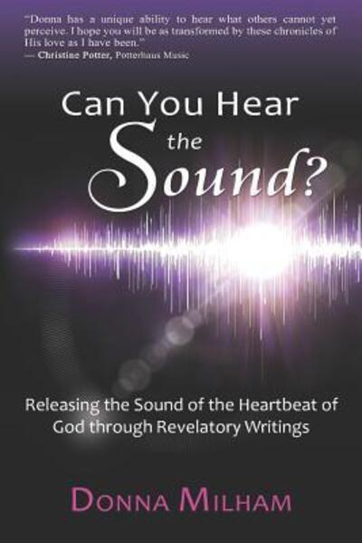 Cover for Donna Milham · Can You Hear the Sound? (Pocketbok) (2017)