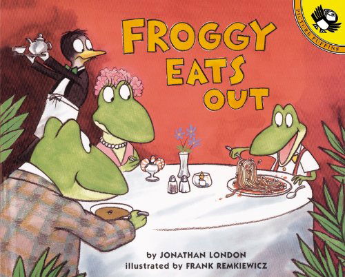 Froggy Eats out - Jonathan London - Książki - Turtleback - 9780613674539 - 23 czerwca 2003