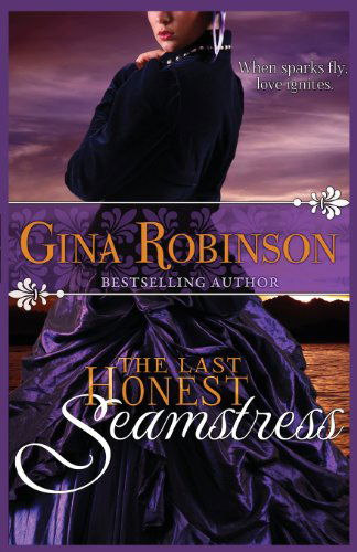 Cover for Gina Robinson · The Last Honest Seamstress (Paperback Book) (2012)