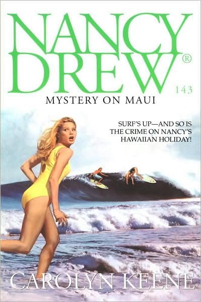 Mystery on Maui Nancy Drew 143 - Carolyn Keene - Livros - Aladdin - 9780671007539 - 1 de junho de 1998