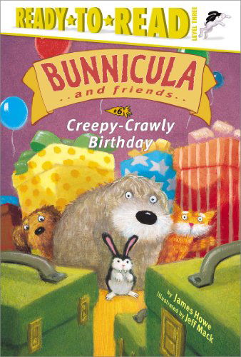Cover for James Howe · Creepy-crawly Birthday (Bunnicula and Friends) (Paperback Book) [Reprint edition] (2008)