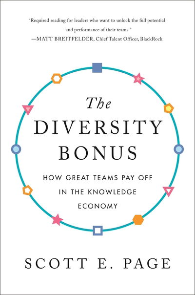 Cover for Scott Page · The Diversity Bonus: How Great Teams Pay Off in the Knowledge Economy - Our Compelling Interests (Paperback Bog) (2019)