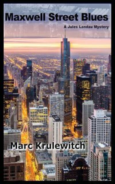 Cover for Marc Krulewitch · Maxwell Street Blues (Paperback Book) (2018)