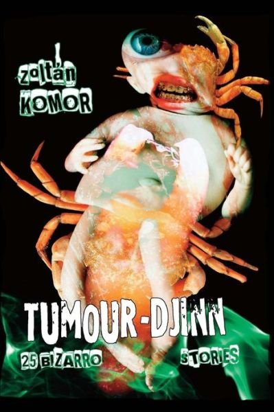 Cover for Zoltan Komor · Tumour-djinn (Paperback Book) (2014)