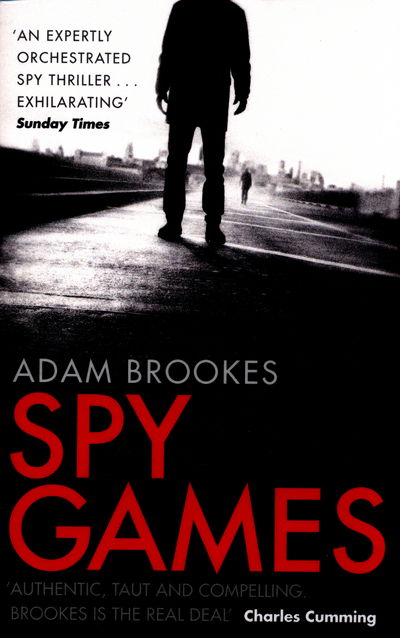 Cover for Adam Brookes · Spy Games (Paperback Book) (2016)