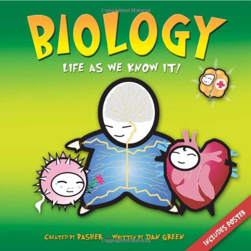 Cover for Dan Green · Basher Science: Biology: Life As We Know It - Basher Science (Paperback Book) [Pap / Pstr edition] (2008)