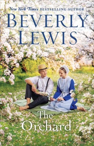 Cover for Beverly Lewis · The Orchard (Paperback Book) (2022)