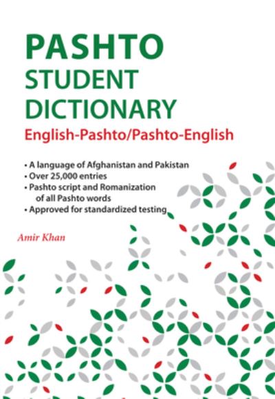 Pashto Student Dictionary - Amir Khan - Books - Hippocrene Books, Incorporated - 9780781814539 - September 3, 2024