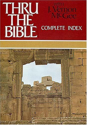 Cover for Dr. J. Vernon Mcgee · Thru the Bible, Vol. 6: Complete Index (Gebundenes Buch) (1998)