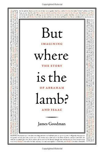 Cover for James Goodman · But Where is the Lamb?: Imagining the Story of Abraham and Isaac (Hardcover Book) [1st edition] (2013)