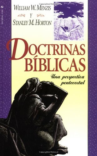 Cover for Stanley M. Horton · Doctrinas Biblicas Perspectiva Pentecostal (Paperback Book) [Spanish edition] (1996)