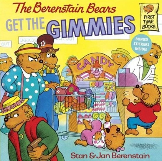 Cover for Stan Berenstain · The Berenstain Bears Get the Gimmies (Turtleback School &amp; Library Binding Edition) (Berenstain Bears First Time Chapter Books (Prebound)) (Hardcover bog) (1988)