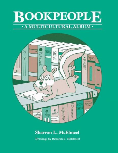 Cover for Sharron L. McElmeel · Bookpeople: A Multicultural Album (Paperback Book) (1992)