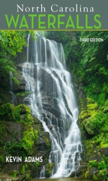Cover for Kevin Adams · North Carolina Waterfalls (Taschenbuch) [3 New edition] (2016)