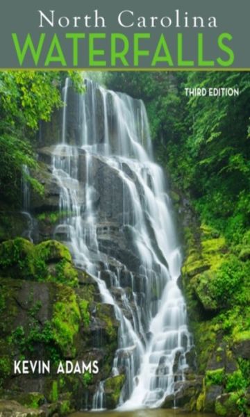 Cover for Kevin Adams · North Carolina Waterfalls (Pocketbok) [3 New edition] (2016)