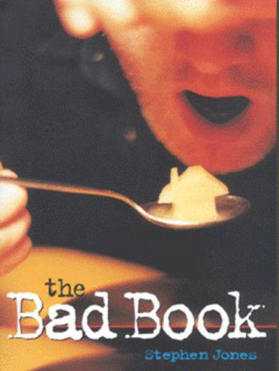 Cover for Stephen Jones · Bad Book (Paperback Book) (2000)