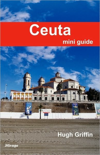 Cover for Hugh Griffin · Ceuta Mini Guide (Pocketbok) (2010)