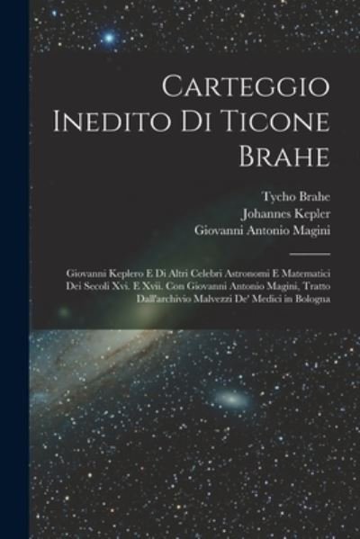 Cover for Tycho Brahe · Carteggio Inedito Di Ticone Brahe (Book) (2022)