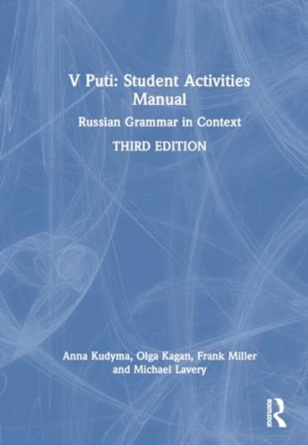 Cover for Kudyma, Anna, Ph.D. · V Puti: Student Activities Manual: Russian Grammar in Context (Hardcover Book) (2024)