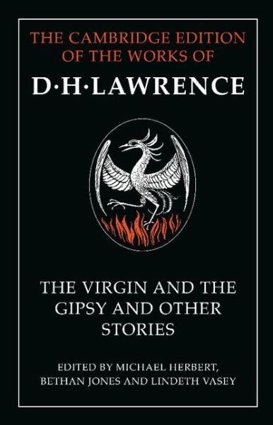 Cover for D. H. Lawrence · The Virgin and the Gipsy and Other Stories - The Cambridge Edition of the Works of D. H. Lawrence (Pocketbok) (2014)