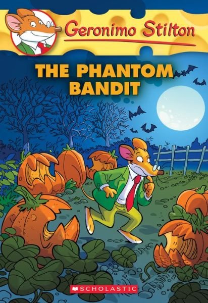 Cover for Geronimo Stilton · The Phantom Bandit (Geronimo Stilton #70) - Geronimo Stilton (Taschenbuch) (2018)