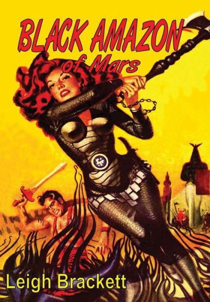 Cover for Leigh Brackett · Black Amazon of Mars (Gebundenes Buch) (2016)