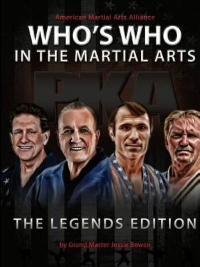 Cover for Jessie Bowen · 2017 Who's Who in the Martial Arts (Paperback Book) (2017)