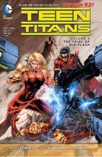 Cover for Scott Lobdell · Teen Titans Vol. 5: The Trial of Kid Flash (The New 52) (Pocketbok) [52 Rev edition] (2015)
